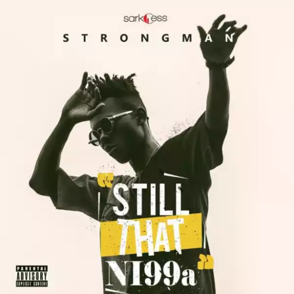 Strongman - My Vibe ft. Kwesi Arthur
